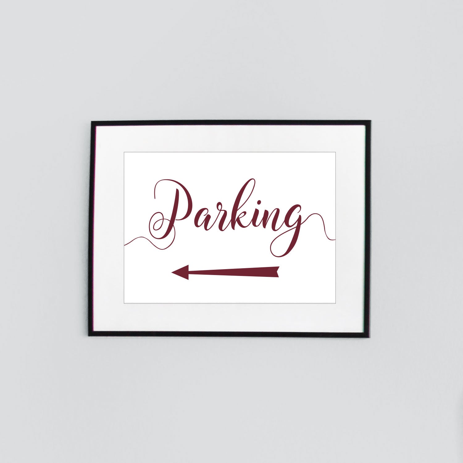left arrow parking sign digital download printed in burgundy