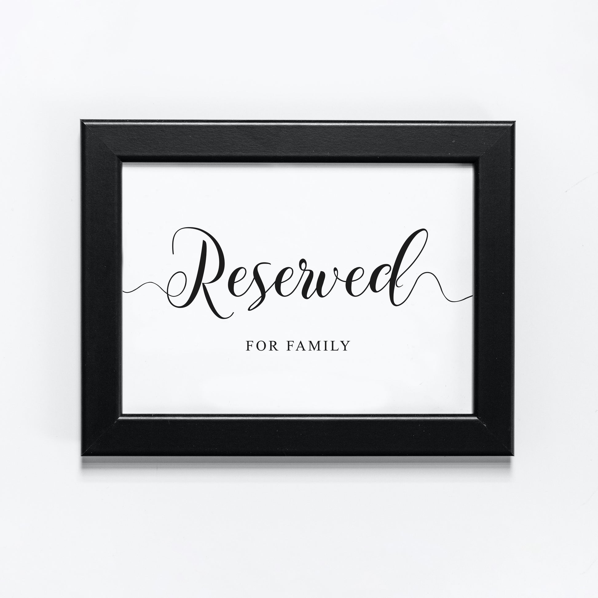 These seats are reserved for family 8x10 wedding signage
