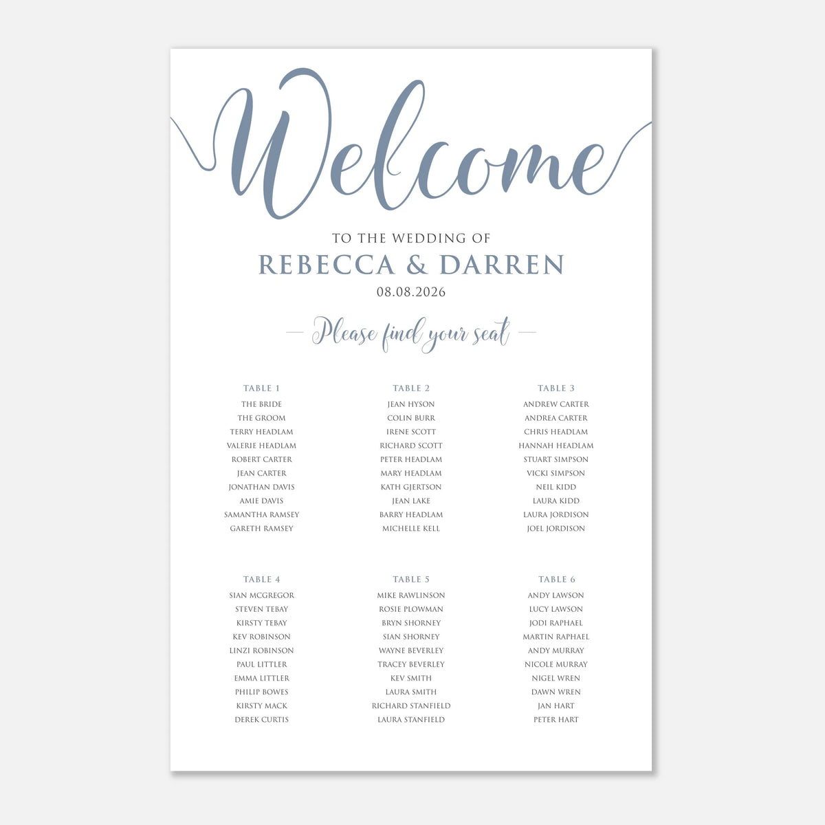 A wedding seating chart print with a white background, featuring elegant dusty blue script text reading 'Welcome' and black printed names and 6 table assignments below.