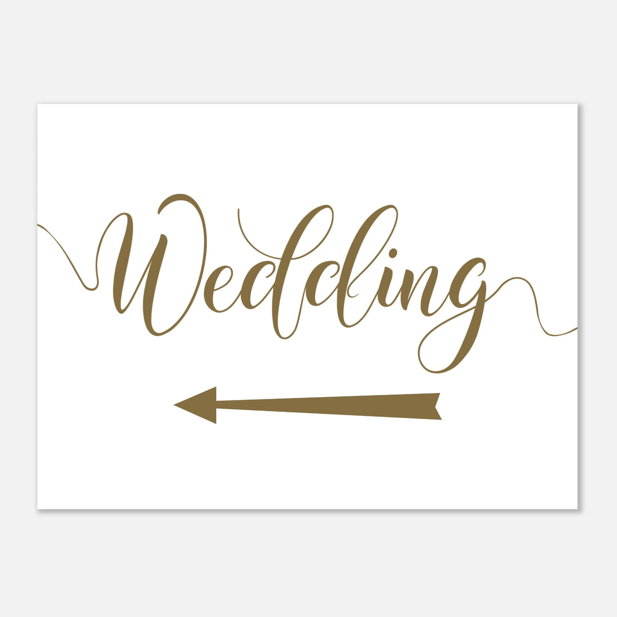 A rectangular white wedding sign with elegant brown script reading 'Wedding' and a matching arrow pointing left, shown on a light gray background.