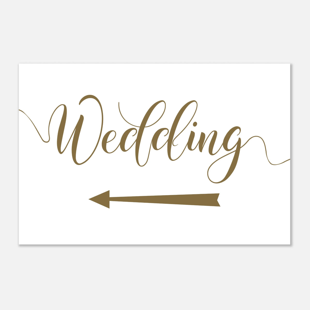 A white rectangular wedding sign with elegant gold script reading 'Wedding' and a gold arrow pointing left, shown on a light gray background.