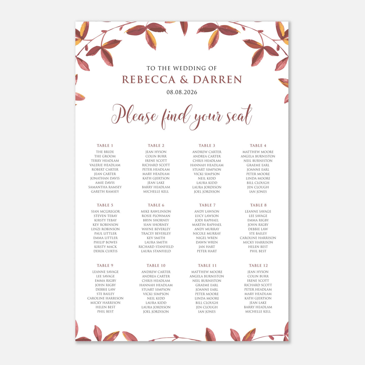 A wedding seating chart print with a white background, elegant floral border in muted red and brown tones, and black text listing tables and guest names under the heading 'Please find your seat' for the wedding of Rebecca & Darren. With 12 tables.