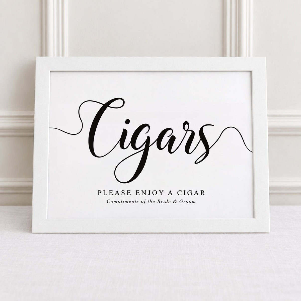 cigars please enjoy white framed wedding day sign