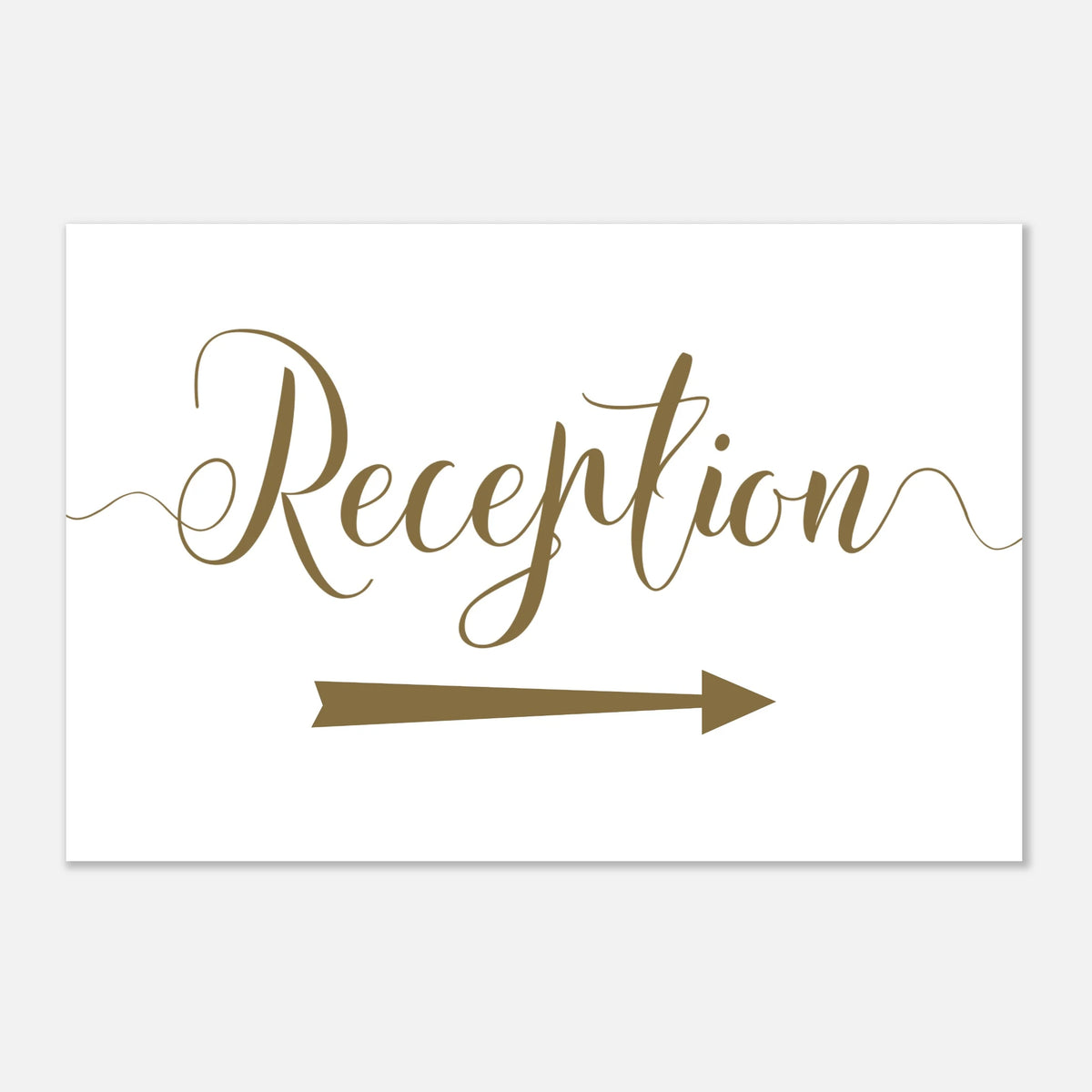 A white rectangular reception sign with black script reading 'Reception' and a black arrow pointing right, shown on a light gray background.