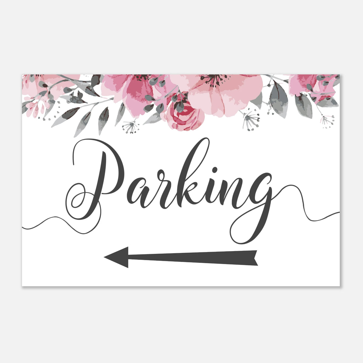 A rectangular white parking sign with pink watercolor flowers along the top, the word 'Parking' in large black script, and a black arrow pointing left.