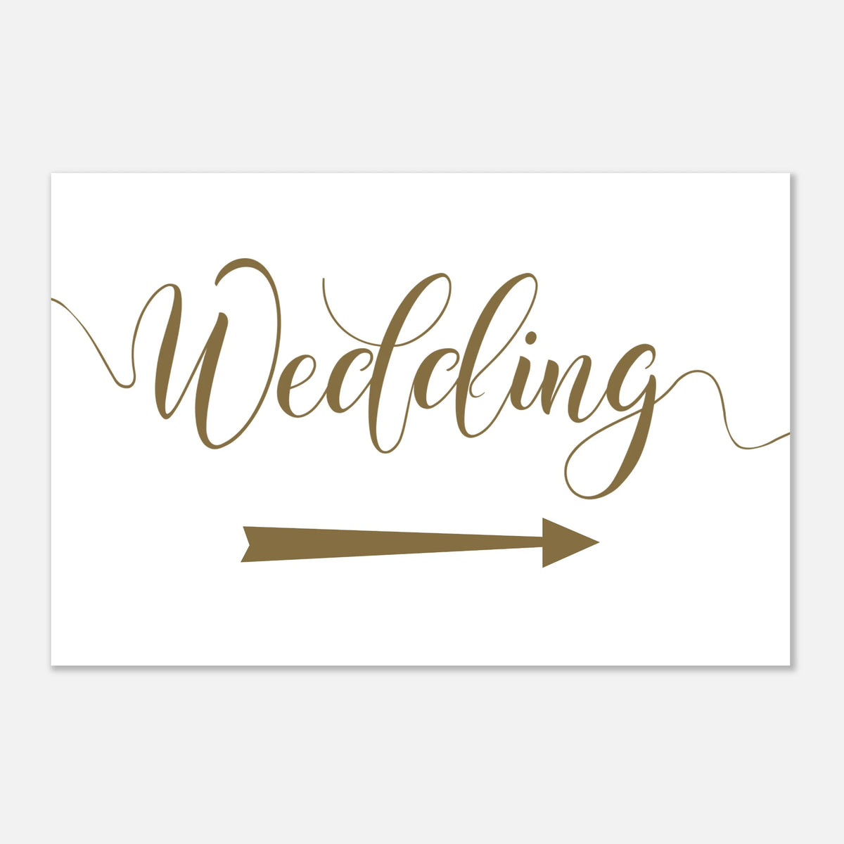 A rectangular white wedding sign with elegant brown script reading 'Wedding' and a matching arrow pointing right, shown on a light gray background.
