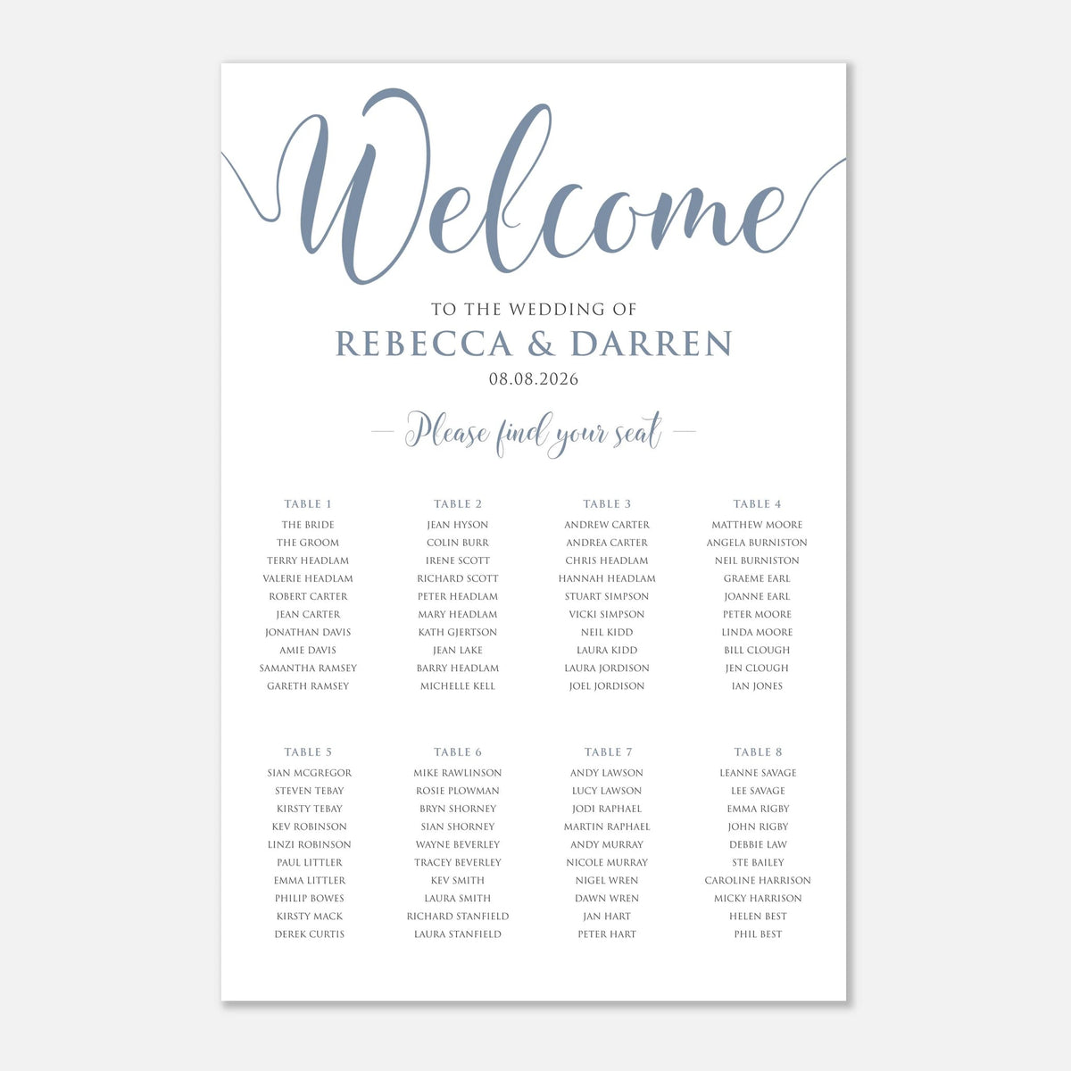 A wedding welcome seating chart print with elegant dusty blue script reading 'Welcome' and printed 8 table names arranged in columns on a white background.