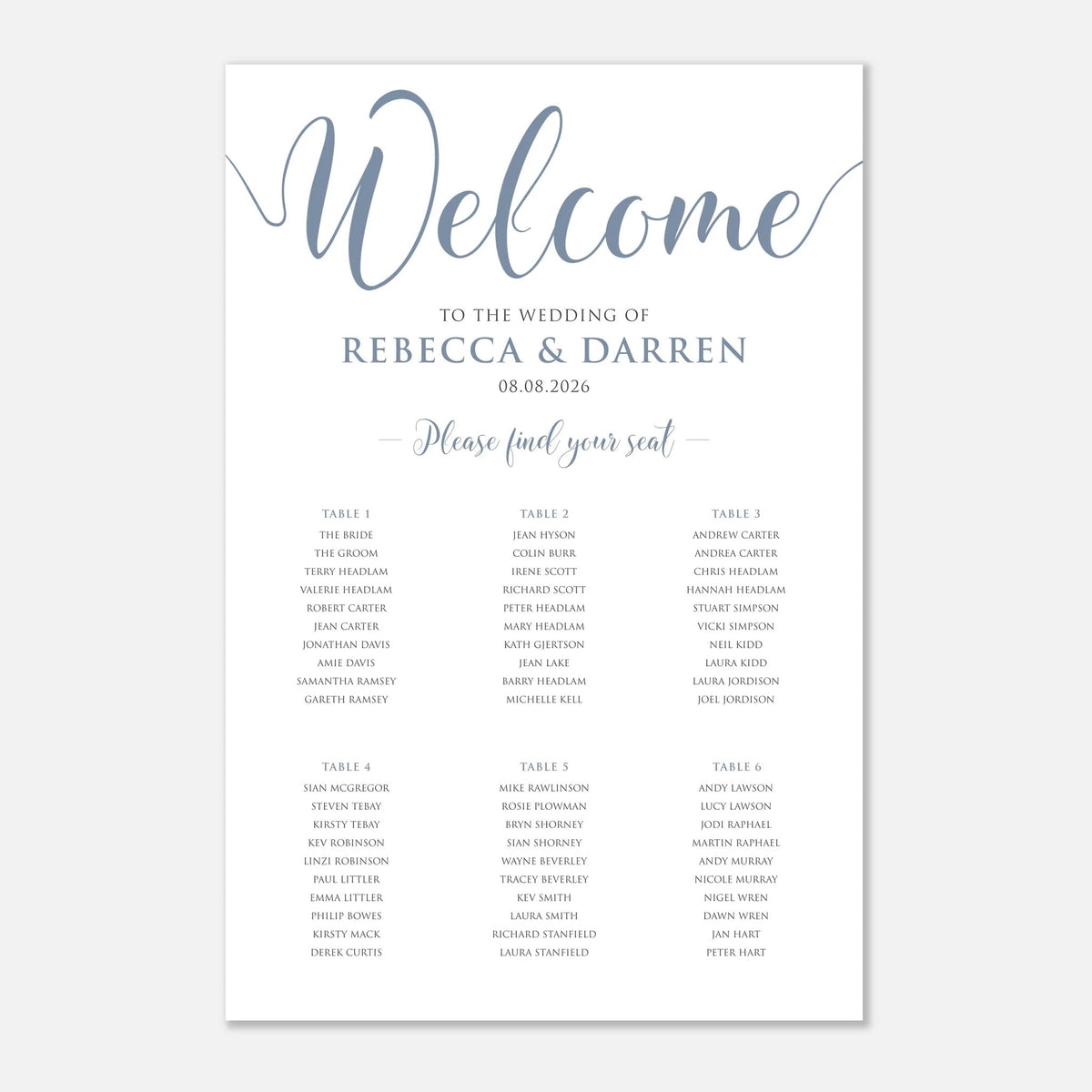 A wedding seating chart print with a white background, featuring elegant dusty blue script text reading 'Welcome' and black printed names and 6 table assignments below.