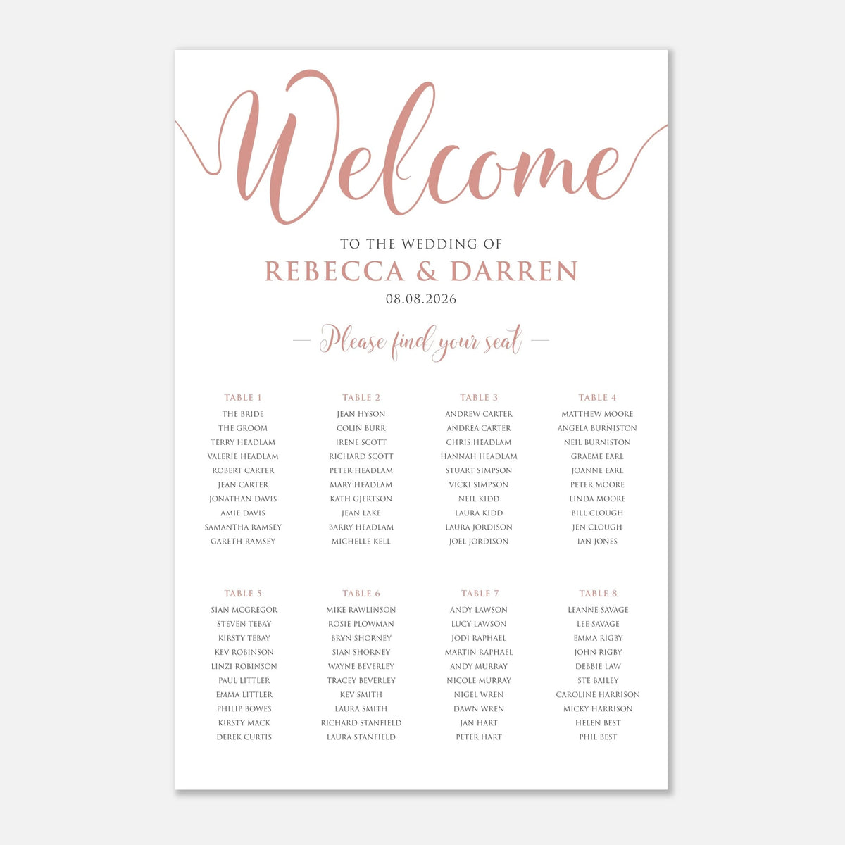 A wedding welcome seating chart print with elegant rose gold script reading 'Welcome' and black text listing 8 tables and names on a white background.