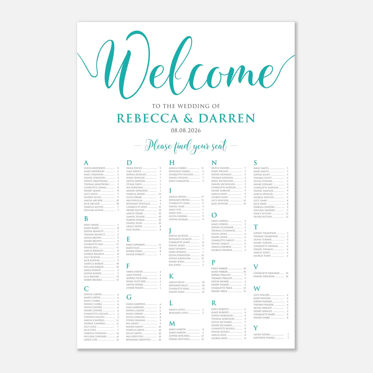 A wedding welcome sign print with teal script text reading 'Welcome' and event details, plus a seated guests chart organized by alphabet letters on a white background.