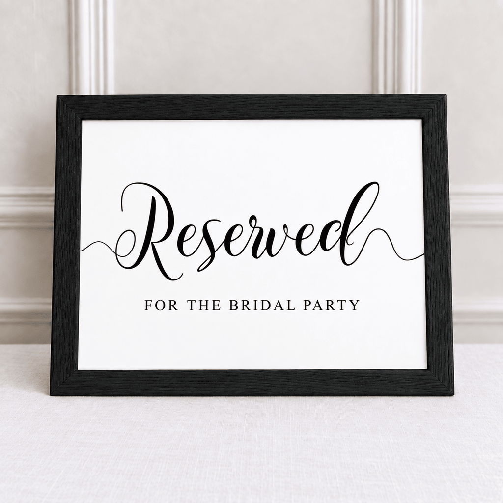 Reserved for the Bridal Party – Framed Wedding Seating Sign