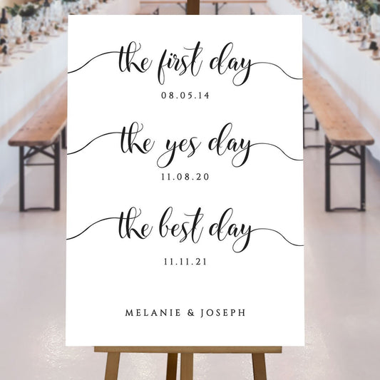 the first day, the yes day, the best day personalised wedding sign