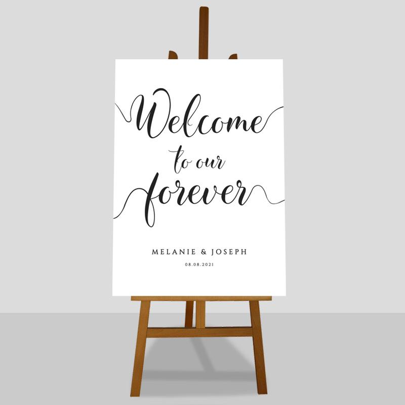 A1 welcome to our forever black and white sign