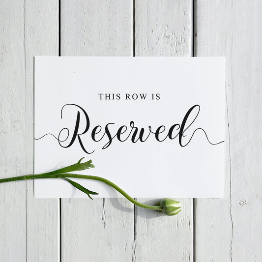 This row is reserved sign printed wedding signage