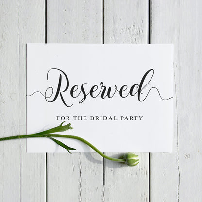 Printed wedding sign which reads Reserved for the bridal party