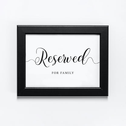 These seats are reserved for family 8x10 wedding signage